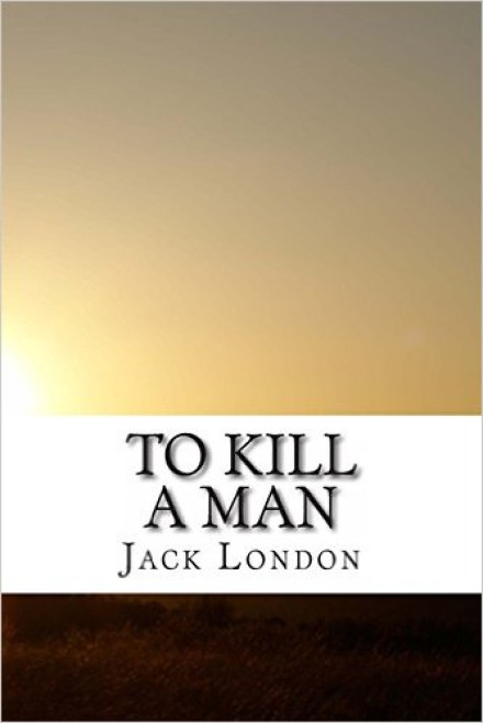 To Kill a Man